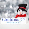 basteln mit Kindern, DIY, Kunstschnee für Kinder, Schnee, Schnee DIY, Schnee kinderleichte Anleitung, Schnee selber machen, Spielschnee